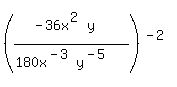 %28%28-36x%5E%282%29y%29%2F%28180x%5E%28-3%29y%5E%28-5%29%29%29%5E%28-2%29