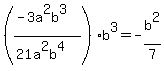 %28%28-3a%5E2b%5E3%29%2F%2821a%5E2b%5E4%29%29b%5E3+=+-b%5E2%2F7