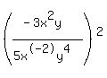 %28%28-3x%5E2y%29%2F%285x%5E-2y%5E4%29%29%5E2