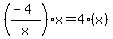 %28%28-4%29%2Fx%29x=4%28x%29