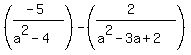 %28%28-5%29%2F%28a%5E2-4%29%29-%28%282%29%2F%28a%5E2-3a%2B2%29%29