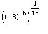 %28%28-8%29%5E16%29%5E%281%2F16%29
