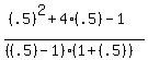 %28%28.5%29%5E2%2B+4%28.5%29-1%29%2F%28%28%28.5%29-1%29%281%2B%28.5%29%29%29