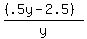 %28%28.5y-2.5%29%29%2Fy