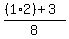 %28%281%2A2%29%2B3%29%2F8%29=5%2F8%29