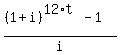 %28%281%2Bi%29%5E%2812%2At%29-1%29%2Fi%29