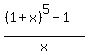 %28%281%2Bx%29%5E5-1%29%2Fx