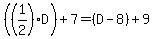 %28%281%2F2%29D%29%2B7=%28D-8%29%2B9