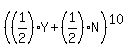 %28%281%2F2%29Y%2B%281%2F2%29N%29%5E10
