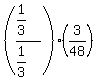 %28%281%2F3%29%2F%281%2F3%29%29%2A%283%2F48%29