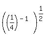 %28%281%2F4%29%5E%28-1%29%29%5E%281%2F2%29