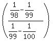 %28%281%2F98-1%2F99%29%2F%281%2F99-1%2F100%29%29
