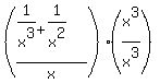 %28%281%2Fx%5E3%2B1%2Fx%5E2%29%2Fx%29%28x%5E3%2Fx%5E3%29