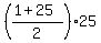 %28%281+%2B25%29%2F2%29%2A25