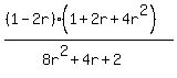 %28%281-2r%29%281%2B2r%2B4r%5E2%29%29%2F%288r%5E2%2B4r%2B2%29