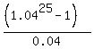 %28%281.04%5E25-1%29%29%2F0.04