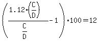 %28%281.12%2A%28C%2FD%29%29%2F%28C%2FD%29-1%29%2A100=12