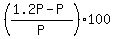 %28%281.2P-P%29%2FP%29%2A100
