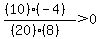 %28%2810%29%28-4%29%29%2F%28%2820%29%288%29%29%3E0