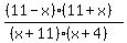 %28%2811-x%29%2811%2Bx%29%29%2F%28%28x%2B11%29%28x%2B4%29%29