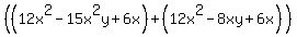%28%2812x%5E2-15x%5E2y%2B6x%29%2B%2812x%5E2-8xy%2B6x%29%29%29