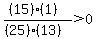 %28%2815%29%281%29%29%2F%28%2825%29%2813%29%29%3E0