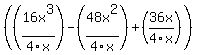 %28%2816x%5E3%2F4x%29-%2848x%5E2%2F4x%29%2B%2836x%2F4x%29%29