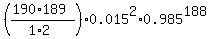 %28%28190%2A189%29%2F%281%2A2%29%29%2A0.015%5E2%2A0.985%5E188