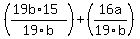 %28%2819b%2A15%29%2F19b%29%2B%2816a%2F19b%29