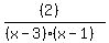 %28%282%29%29%2F%28%28x-3%29%28x-1%29%29