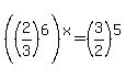 %28%282%2F3%29%5E6%29%5Ex+=+%283%2F2%29%5E5