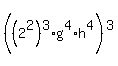 %28%282%5E2%29%5E3+%2Ag%5E4%2A+h%5E4%29%5E3
