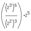 %28%282%5E3%29%5E6%2F%282%5E2%29%5E3%29+%2A+2%5E5