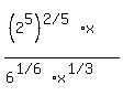 %28%282%5E5%29%5E%28%222%2F5%22%29x%29%2F%286%5E%28%221%2F6%22%29x%5E%28%221%2F3%22%29%29