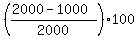 %28%282000-1000%29%2F2000%29%2A100
