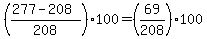 %28%28277-208%29%2F208%29%2A100=%2869%2F208%29%2A100