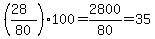 %28%2828%29%2F80%29%2A100+=+2800%2F80+=+35