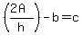 %28%282A%29%2Fh%29-b+=+c