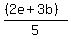 %28%282e+%2B+3b%29%29%2F5