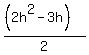 %28%282h%5E2-3h%29%29%2F2