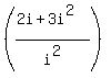 %28%282i%2B3i%5E2%29%2Fi%5E2%29
