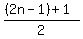 %28%282n-1%29%2B1%29%2F2