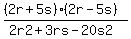 %28%282r+%2B+5s%29%282r-5s%29%29+%2F+%282r2+%2B+3rs+-+20s2%29