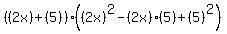 %28%282x%29%2B%285%29%29%28%282x%29%5E2-%282x%29%285%29%2B%285%29%5E2%29