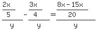 %28%282x%29%2F5%29%2Fy+-+%28%283x%29%2F4%29%2Fy=%28%288x-15x%29%2F20%29%2Fy+