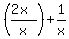 %28%282x%29%2Fx%29%2B+1%2Fx