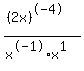 %28%282x%29%5E-4%29%2F%28x%5E-1%2Ax%5E1%29