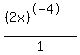 %28%282x%29%5E-4%29%2F1