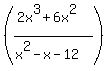 %28%282x%5E3%2B6x%5E2%29%2F%28x%5E2-x-12%29%29