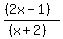 %28%282x-1%29%29%2F%28%28x%2B2%29%29